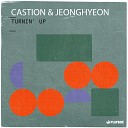 Castion Jeonghyeon - Turnin Up