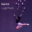 Luigi Peyla - You and I