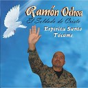 Ramon Ochoa El Soldado De Cristo - A Que Tu No Sabes Lo Que en la Iglesia Pas