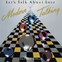 Modern Talking - Don t Give Up You re My Heart