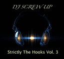 DJ Screw Up - I Hustle