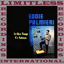 Eddie Palmieri - Verdad Amarga