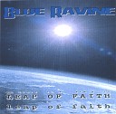 Blue Ravine - Good Love Gone Bad