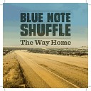 Blue Note Shuffle - Falling in Between