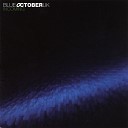 Blue October UK - Slowburn