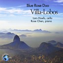 Blue Rose Duo - Bachianas Brasileiras No 2 II Aria O Canto da Nossa Terra The Song of Our…