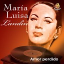 Maria Luisa Land n - Mis Ojos Me Denuncian