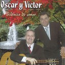Oscar y Victor - En Silencio