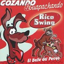 Rico Swing - El Baile del Perreo