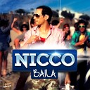 NICCO - Baila Extended Mix