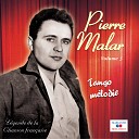 Pierre Malar feat Jacques Istria - Manolita la m tisse
