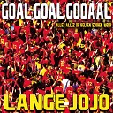 Lange Jojo - Goal Goal Gooaal Bax Vocal Remix