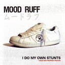 Mood Ruff - Bonus Track