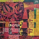Vlastimil Lejsek V ra Lejskov - Slavonic Dances Op 72 B 145 No 7 in C Major Srbsk kolo…