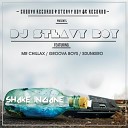 DJ Steavy Boy feat Mr Chillax Groova Boys… - Shake Ingane