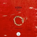 Keira - Fixed Ramsi Remix