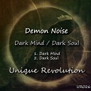 Demon Noise - Dark Mind Original Mix