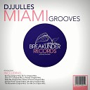 DJ Julles - Be Try Original Mix