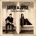 Sayer and Joyce - No Galahad