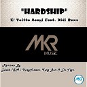 El Vuitto Acayi feat Didi Rems - Hardship KingMdava Remix