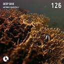 Antonio Mazzitelli - Deep Dive Original Mix