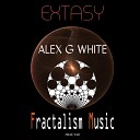 Alex G White - Extasy Original Mix