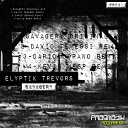 Elyptik Trevors - Savagery Dario Sorano Remix