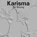 Karisma - Changes Original Mix