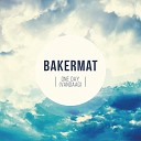 BAKERMAT - ONE DAY VANDAAG FLIC FLAC REMIX