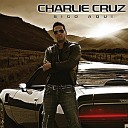 Charlie Cruz - Necesito Mas De Ti