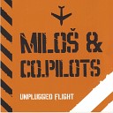 Milo Co Pilots - Lepa Vida