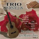 Trio Los Destellos - Negrura