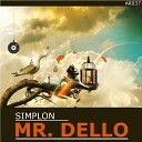 Mr Dello - Simplon