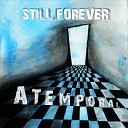 Still Forever - Medicine Original Mix