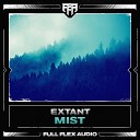 Extant - Mist Original Mix