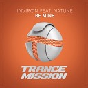 INVIRON feat Natune - Be Mine Radio Edit