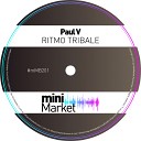 PAUL V - Ritmo Tribale Original Mix