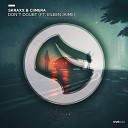 SKRAXX CIIMERA feat Eileen Jaime - Don t Doubt Original Mix