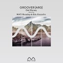 Groover ARG - Get Money Original Mix