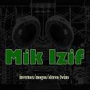 Mik Izif - Invernox Original Mix