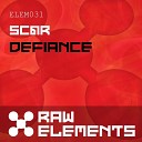 Sc r - Defiance Original Mix