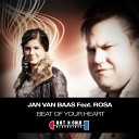 Jan Van Baas feat Rosa - Beat Of Your Heart Bayazzo Remix