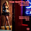 The Reptiles - Full Speed Original Mix