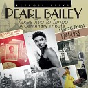 Pearl Bailey - Me and My Shadow