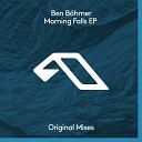 Ben Bohmer - Morning Falls Extended Mix