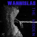 Wannislas - New Wave of Destruction