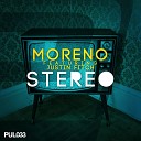 Moreno feat Justin Fitch feat Justin Fitch - Stereo Radio Edit