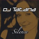 Dj Tatana Feat Sarah Vieth - Silence Radio Edit