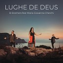 B-Brothers feat. Maria Giovanna Cherchi - Lughe de deus