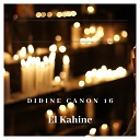 Didine Canon 16 - El Kahine
